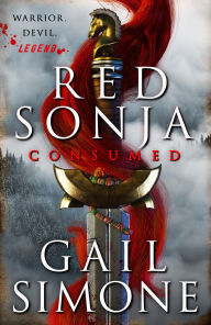 Title: Red Sonja: Consumed, Author: Gail Simone