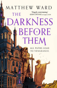 Full ebook free download The Darkness Before Them by Matthew Ward MOBI DJVU iBook