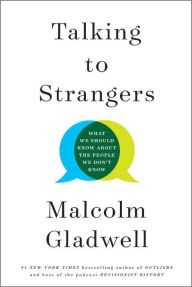 Audio book music download Talking to Strangers: What We Should Know about the People We Don't Know by Malcolm Gladwell