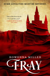 Title: Fray, Author: Rowenna Miller