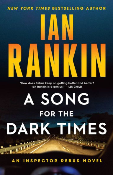 A Song for the Dark Times (Inspector John Rebus Series #23)