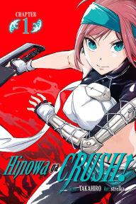 Title: Hinowa ga CRUSH!, Chapter 1, Author: Thomas Cheriyan M.D.