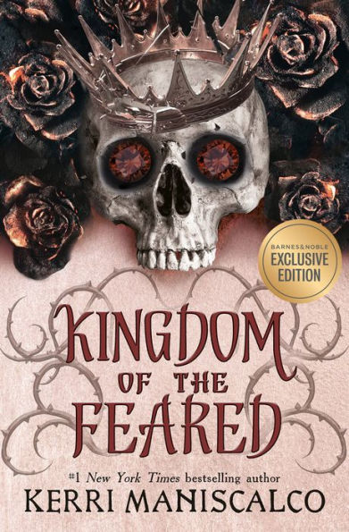 Kingdom of the Feared (B&N Exclusive Edition) (Kingdom of the Wicked Series #3)
