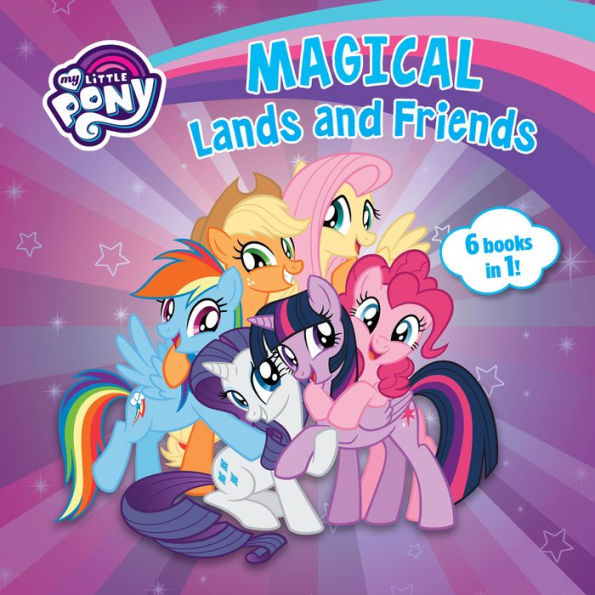 My Little Pony: Magical Lands and Friends