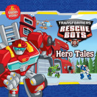 Title: Transformers Rescue Bots: Hero Tales, Author: Various