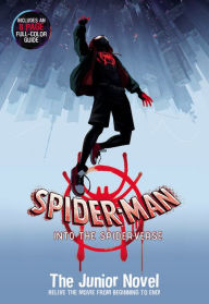 Title: Spider-Man: Into the Spider-Verse: The Junior Novel, Author: Steve Behling