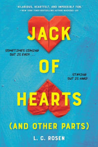 Title: Jack of Hearts (and other parts), Author: L. C. Rosen