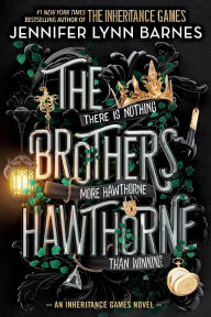 Title: The Brothers Hawthorne, Author: Jennifer Lynn Barnes