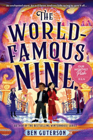 Book downloads for ipad The World-Famous Nine by Ben Guterson, Kristina Kister (English Edition) 9780316484541 MOBI
