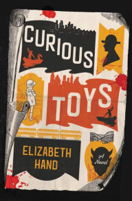 Download epub books for ipad Curious Toys by Elizabeth Hand