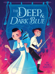 Title: The Deep & Dark Blue, Author: Niki Smith