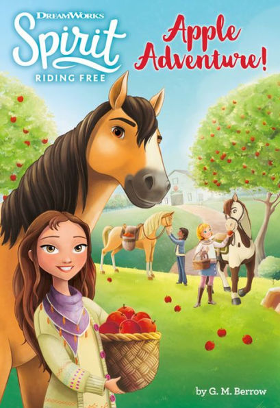 Spirit Riding Free: Apple Adventure!