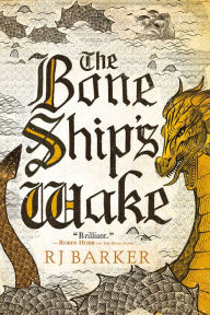 Free best sellers The Bone Ship's Wake 9780316488051 English version MOBI PDF by RJ Barker