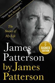 Free download joomla pdf ebook James Patterson by James Patterson: The Stories of My Life by James Patterson CHM 9780316490641 (English literature)