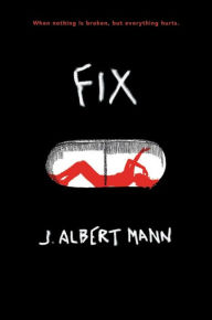 Title: Fix, Author: J. Albert Mann