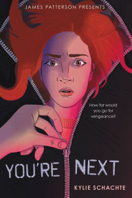 Title: You're Next, Author: Kylie Schachte