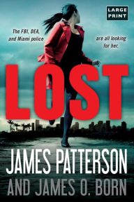 Title: Lost, Author: James Patterson