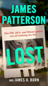 Title: Lost, Author: James Patterson