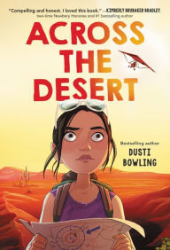 Title: Across the Desert, Author: Dusti Bowling