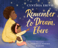 Ebook share free download Remember to Dream, Ebere