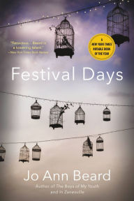 Title: Festival Days, Author: Jo Ann Beard