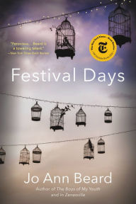 Title: Festival Days, Author: Jo Ann Beard