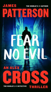 Free sales books download Fear No Evil English version by James Patterson, James Patterson iBook 9781538752906