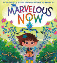 Books downloading links The Marvelous Now by Angela DiTerlizzi, Lorena Alvarez Gómez FB2 ePub