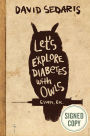 Let's Explore Diabetes with Owls (Signed Book)