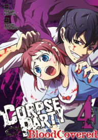 Title: Corpse Party: Blood Covered, Vol. 4, Author: Makoto Kedouin