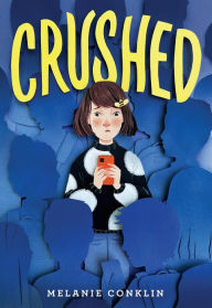 Downloading audio books on Crushed 9780316509176 ePub RTF English version by Melanie Conklin