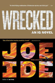 Free downloadable books in pdf Wrecked (English literature) by Joe Ide 9780316509503