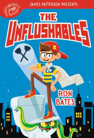 Title: The Unflushables, Author: Ron Bates