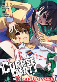 Title: Corpse Party: Blood Covered, Vol. 5, Author: Makoto Kedouin