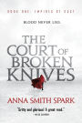 The Court of Broken Knives