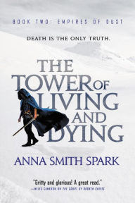 Title: The Tower of Living and Dying, Author: Anna Smith Spark