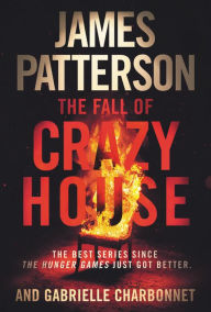 Title: The Fall of Crazy House (Crazy House Series #2), Author: James Patterson