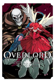 Title: Overlord, Vol. 4 (manga), Author: Kugane Maruyama