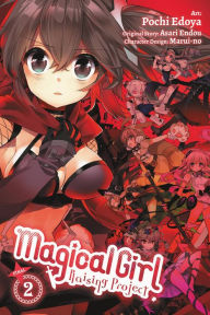 Title: Magical Girl Raising Project, Vol. 2 (manga), Author: Asari Endou