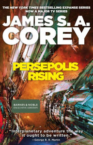 Persepolis Rising (B&N Exclusive Edition) (Expanse Series #7)