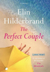 Title: The Perfect Couple, Author: Elin Hilderbrand