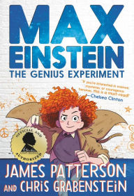 Download epub english Max Einstein: The Genius Experiment by James Patterson, Chris Grabenstein, Beverly Johnson 9780316523967 (English literature) MOBI FB2 CHM