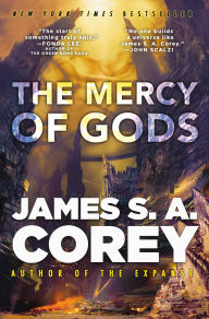 Title: The Mercy of Gods, Author: James S. A. Corey