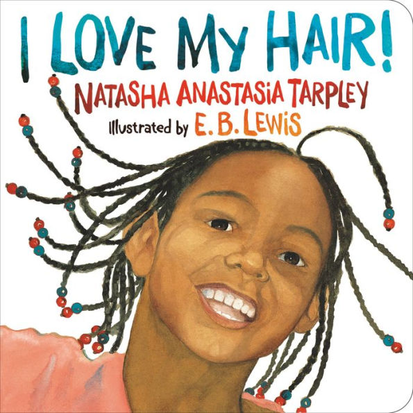 I Love My Hair! (Board Book)