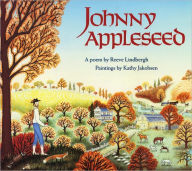 Title: Johnny Appleseed, Author: Reeve Lindbergh