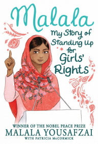 Title: Malala: My Story of Standing Up for Girls' Rights, Author: Malala Yousafzai