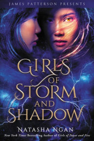 Title: Girls of Storm and Shadow, Author: Natasha Ngan