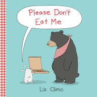 Title: Please Don't Eat Me, Author: Liz Climo