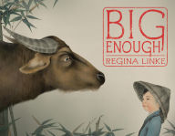 Title: Big Enough, Author: Regina Linke