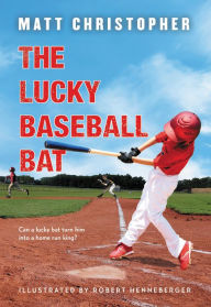 Title: The Lucky Baseball Bat, Author: Matt Christopher
